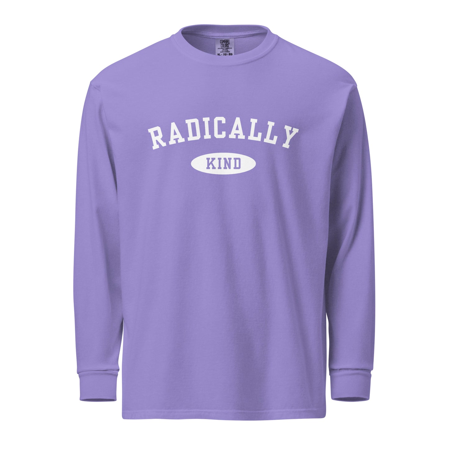 'Radically Kind' Long Sleeve T-Shirt- Violet